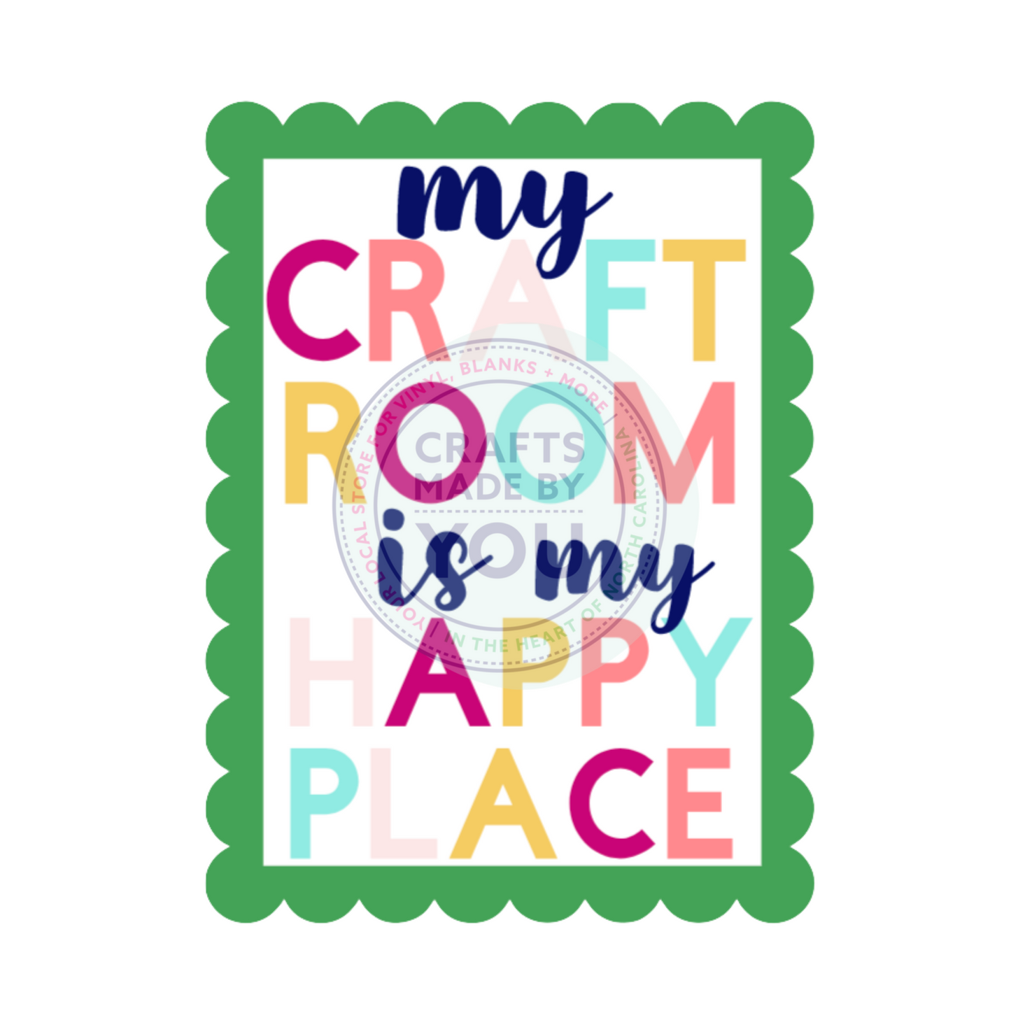 My Craft Room is my Happy Place