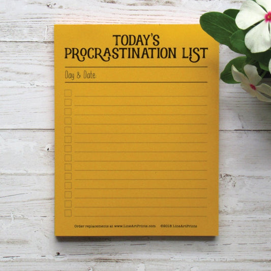 Notepad: Today's Procrastination List